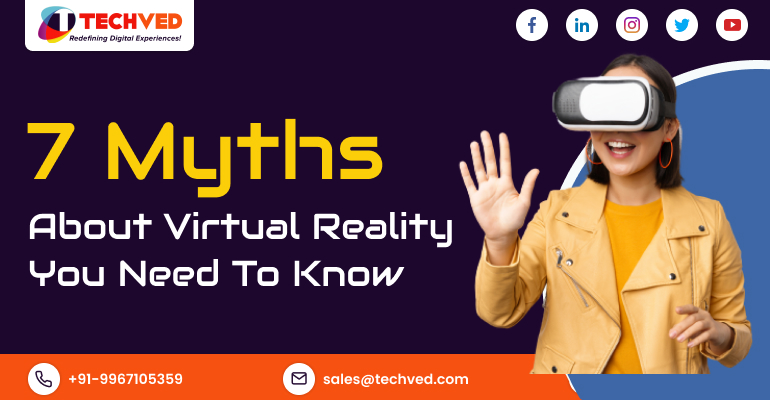 7_Myths_Of_Virtual_Reality