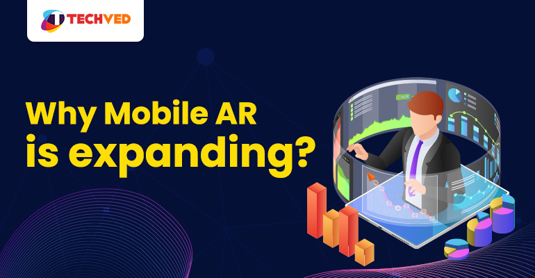 Why Mobile AR Is Expanding